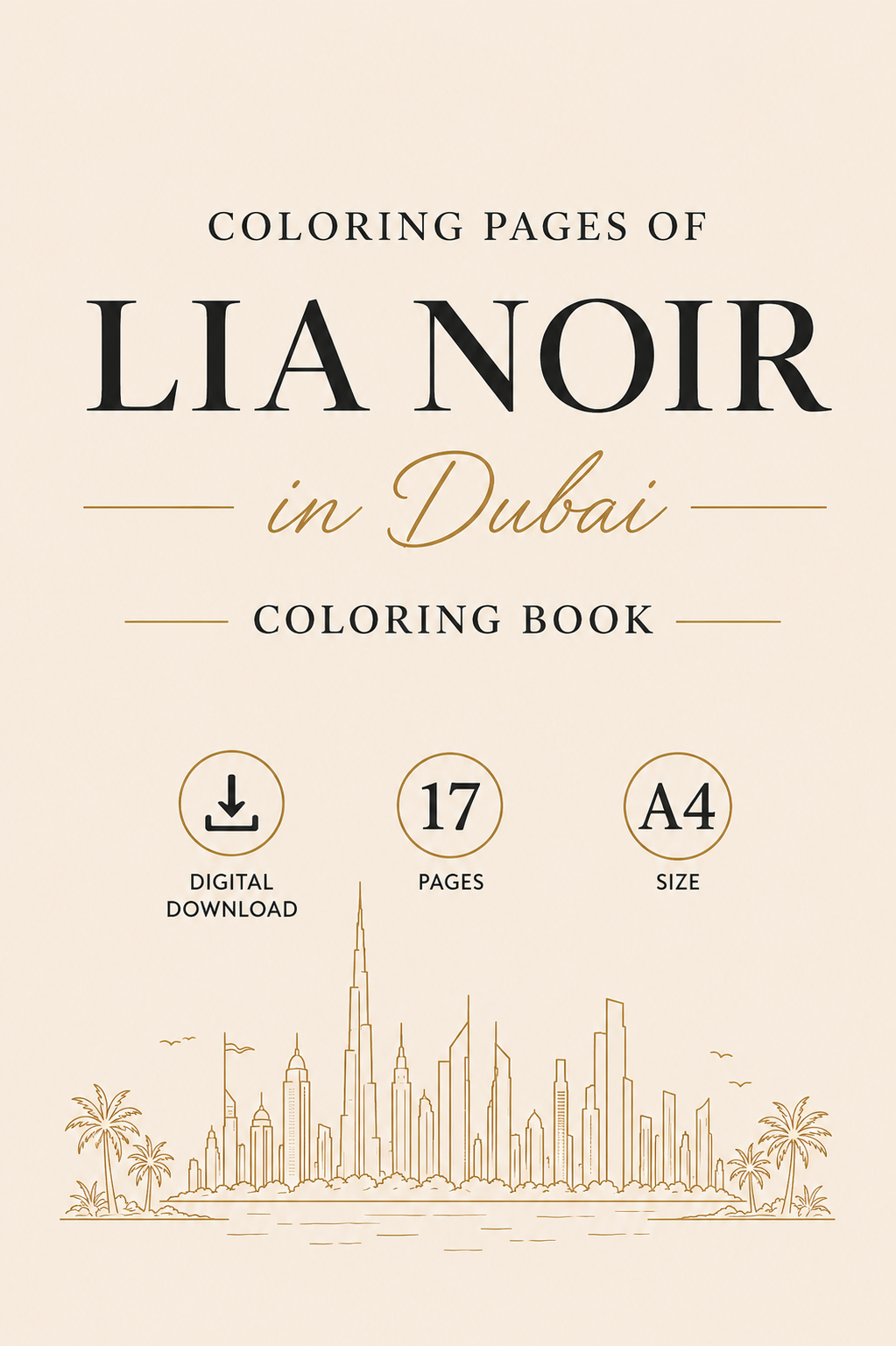 Lia Noir in Dubai Coloring Pages - Digital Download - PDF File