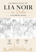 Lia Noir in Dubai Coloring Pages - Digital Download - PDF File